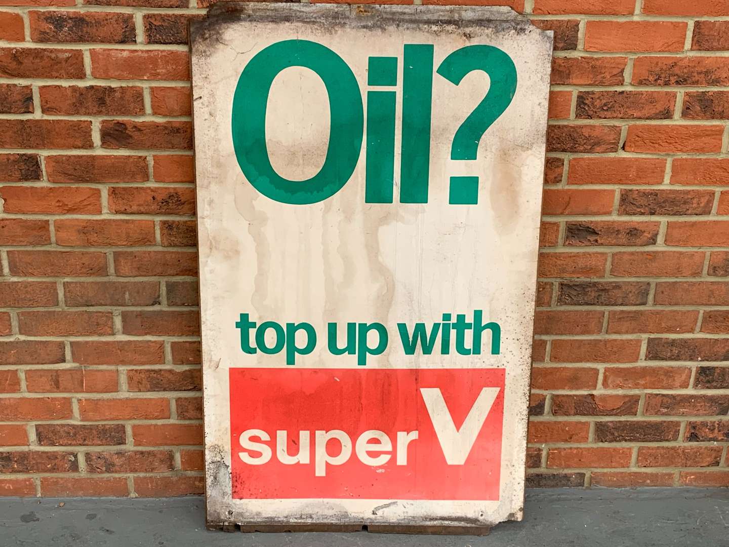 <p>Top Up With Super V Oil On Board Sign</p>