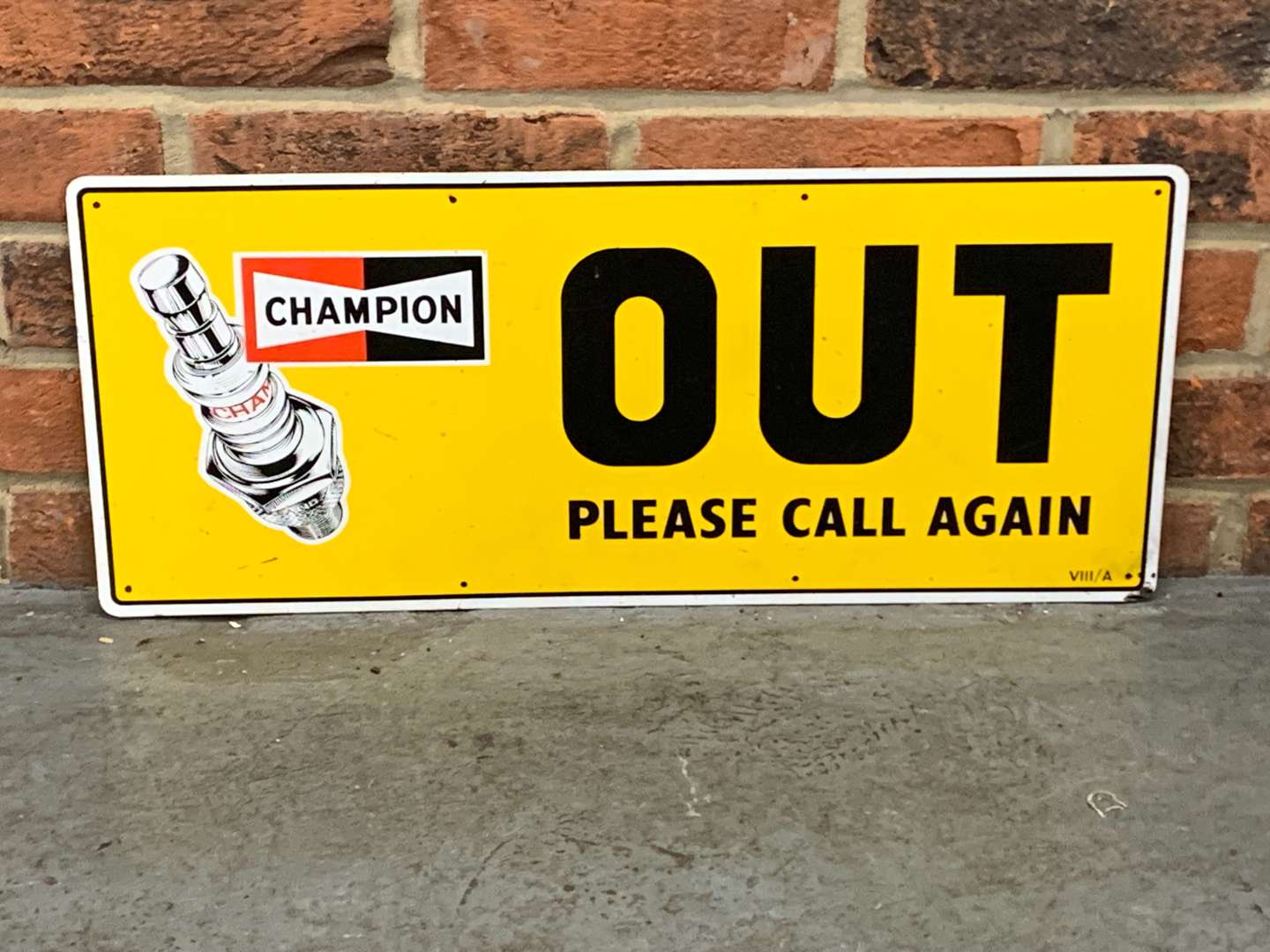 <p>Champion Spark Plug “Out Please Call Again” Sign</p>