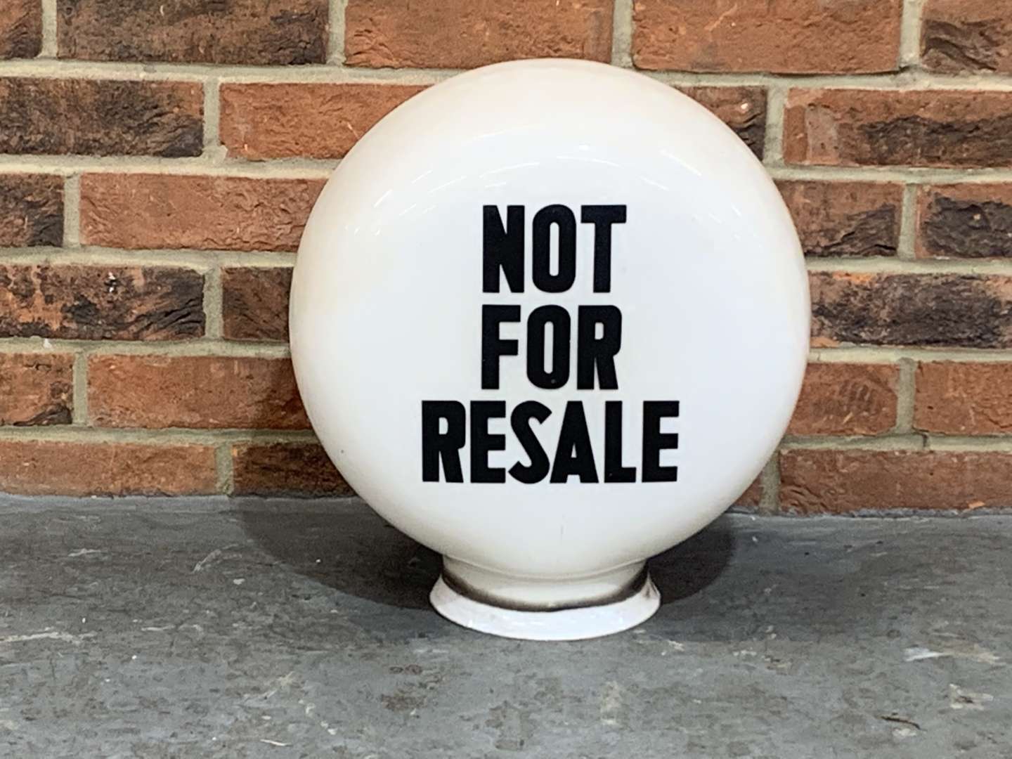 <p>Not For Resale Glass Petrol Globe a/f</p>