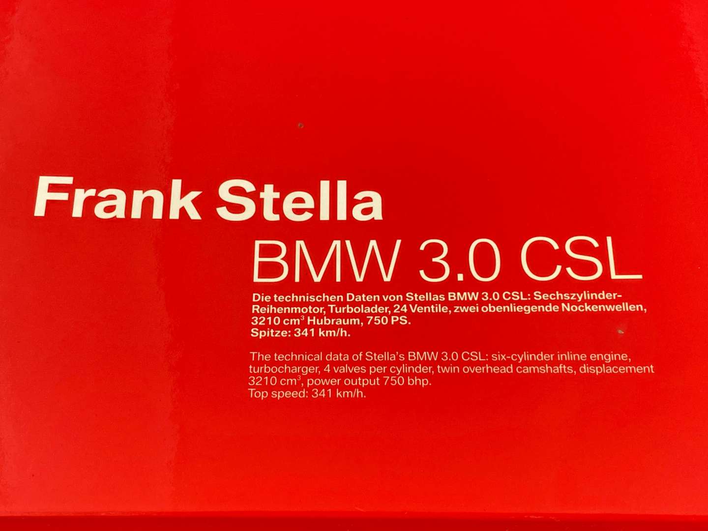 <p>FRANK STELLA, BMW 3.0 CSL&nbsp;</p>