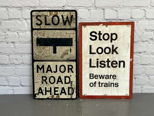 Slow Major Roads and Stop, Look and Listen Train Sign (2) | Sat 30th ...