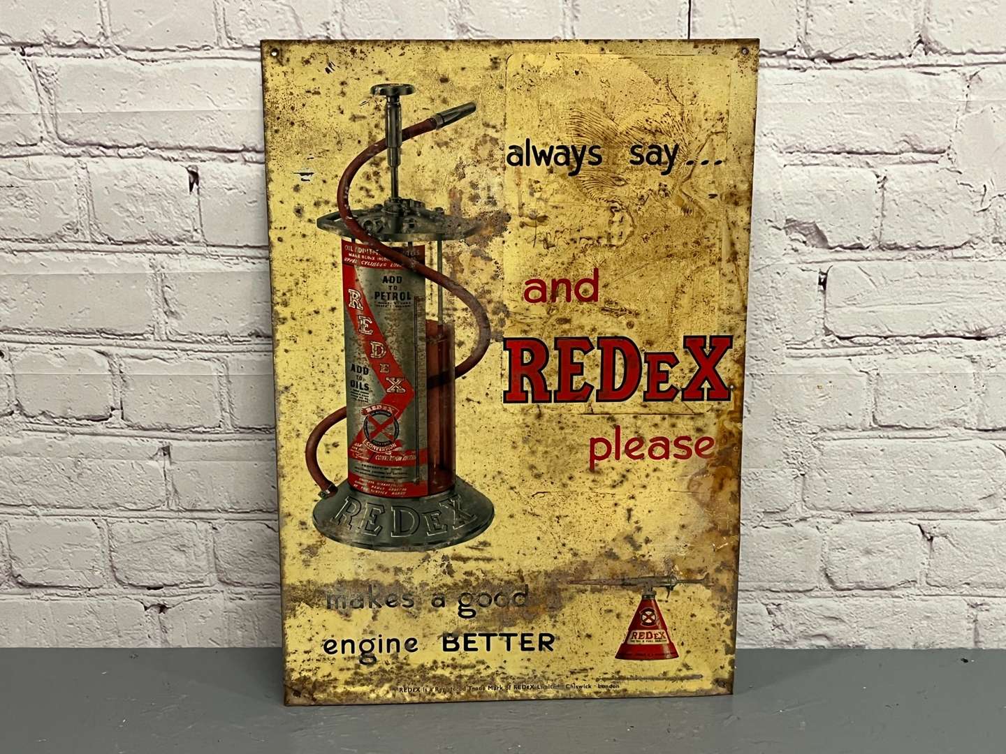 <p>Always Say…. and Redex Please Tin Sign</p>