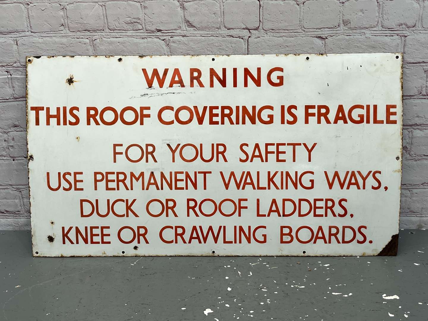 <p>Warning “This Roof Covering is Fragile” Enamel Sign</p>