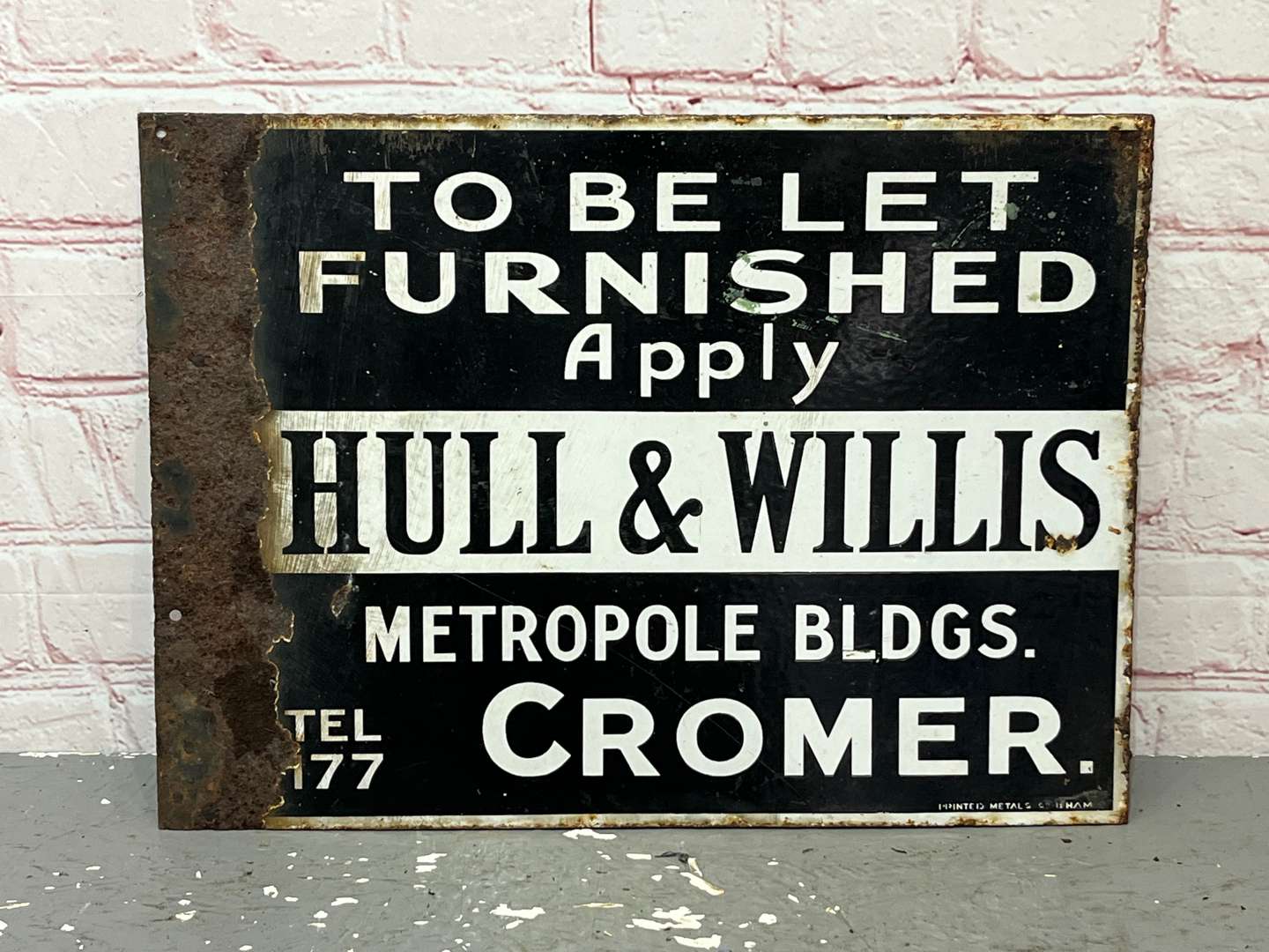 <p>To Be Let Furnished Apply Hull & Willis of Cromer Enamel Sign</p>