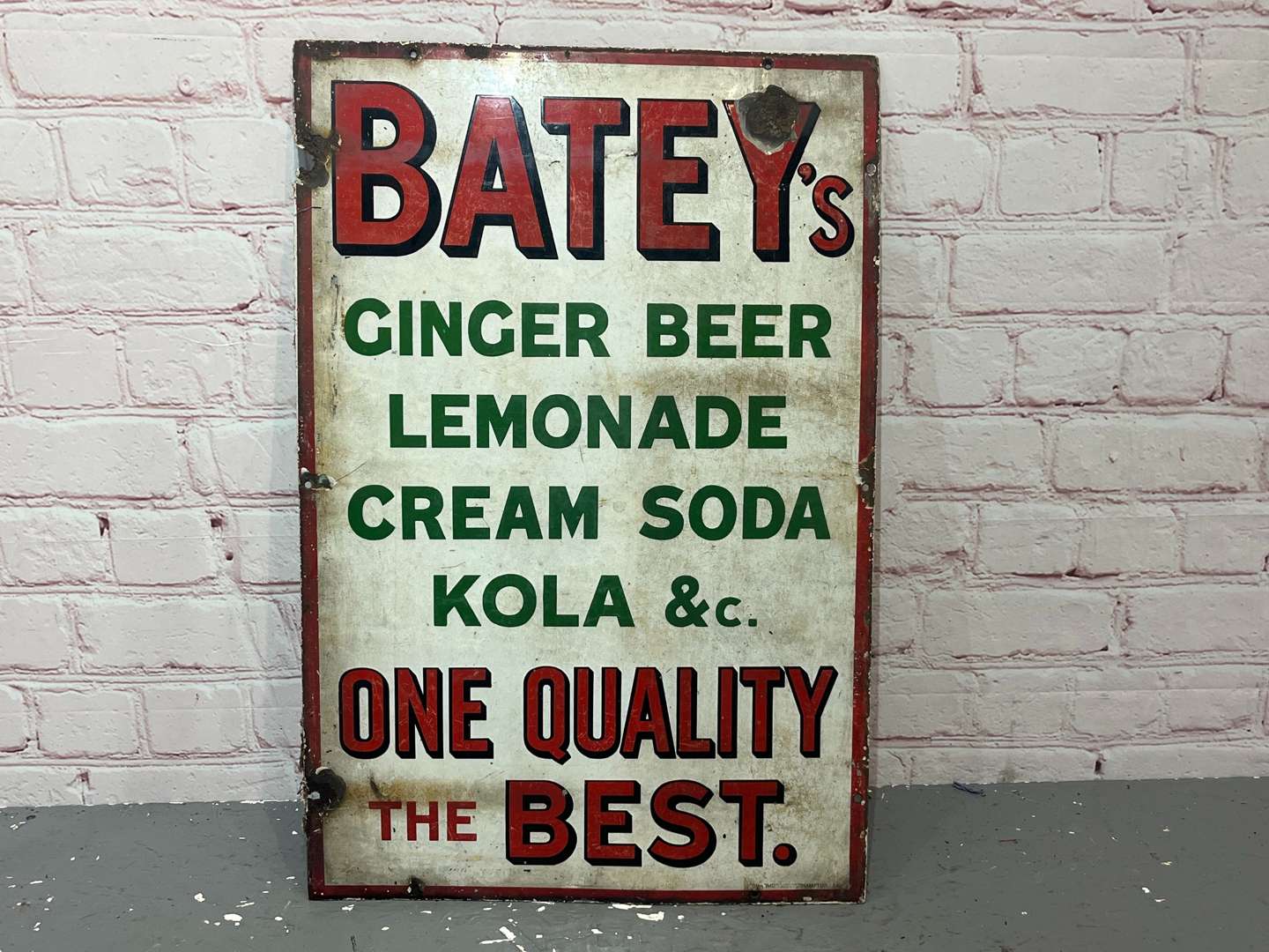 <p>Batey's One Quality The Best Enamel Sign</p>
